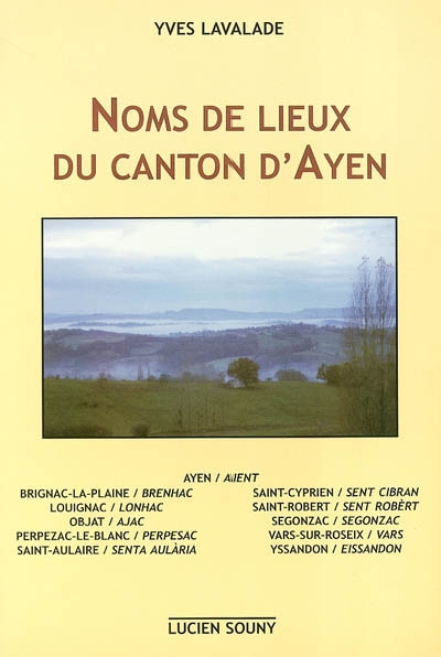 Noms de lieux du canton d'Ayen (Corrèze)