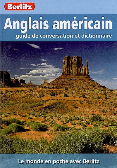 Anglais américain : guide de conversation et dictionnaire