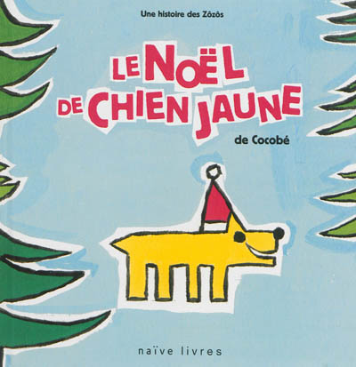 Le Noël de Chien jaune