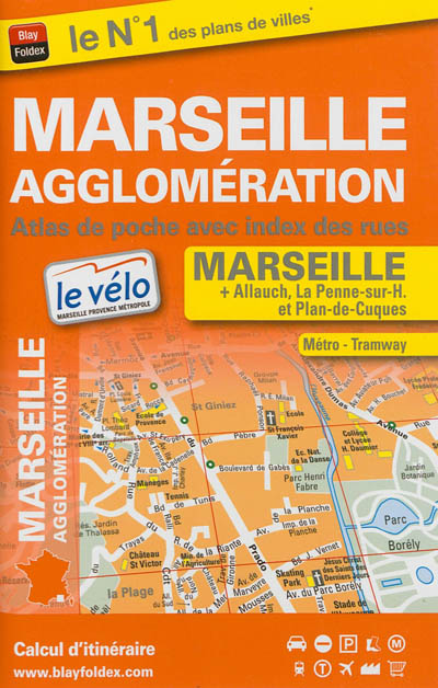Marseille agglomération : atlas de poche avec index des rues : Marseille, Allauch, La Penne-sur-H. et Plan-de-Cuques
