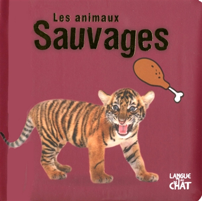 Les animaux sauvages