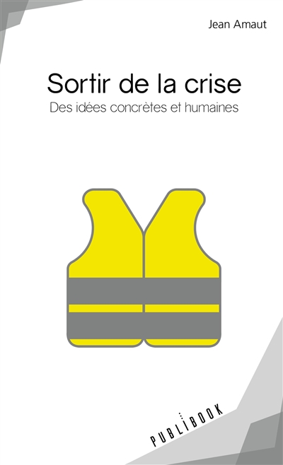 Sortir de la crise : des...