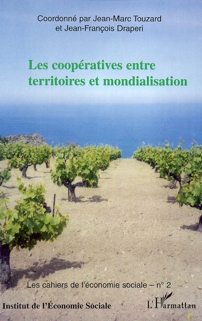Les coopératives entre territoires et mondialisation : les Entretiens de Maraussan, 14 et 15 décembre 2001