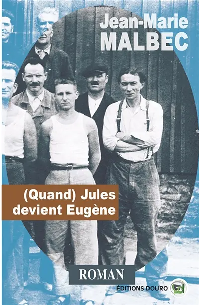 (Quand) Jules devient Eugène