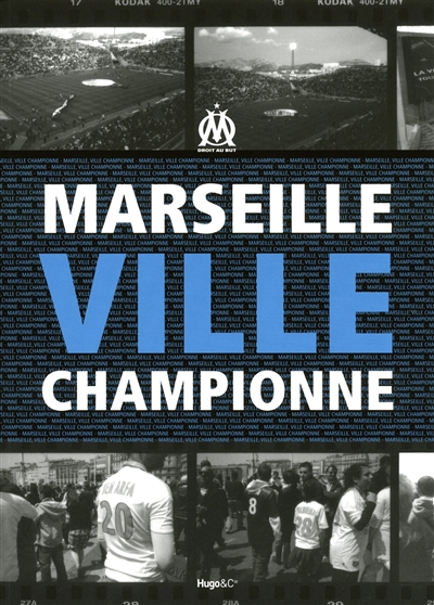 Marseille, ville championne