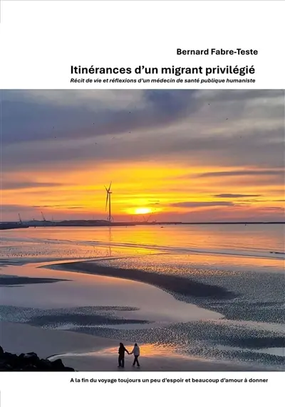 Itinérances d’un migrant privilégié…