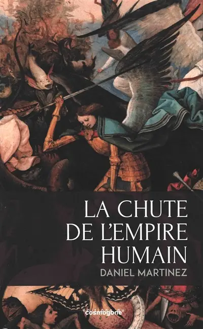 La chute de l'empire humain