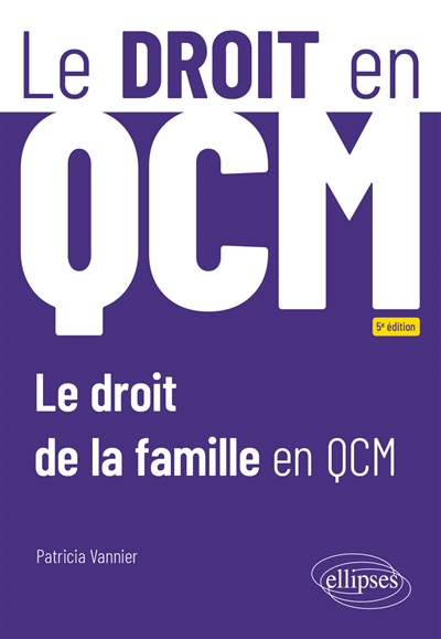 Le droit de la famille en QCM