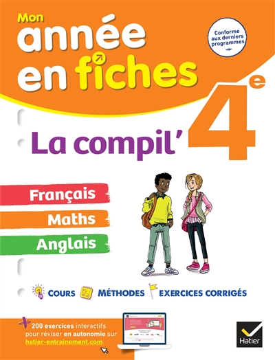 La compil' 4e : français, maths, anglais : conforme aux derniers programmes