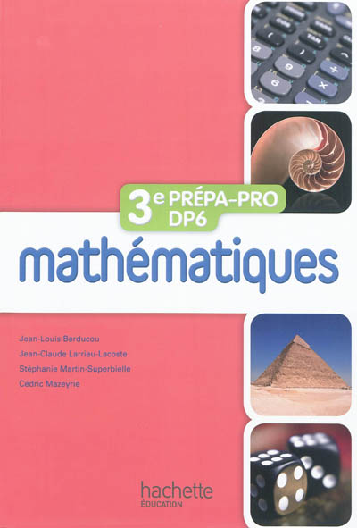 Mathématiques 3e prépa-pro DP6