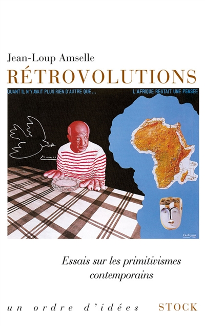 Rétrovolutions : essais sur les primitivismes contemporains