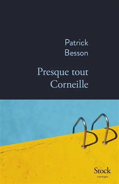 Presque tout Corneille : thriller