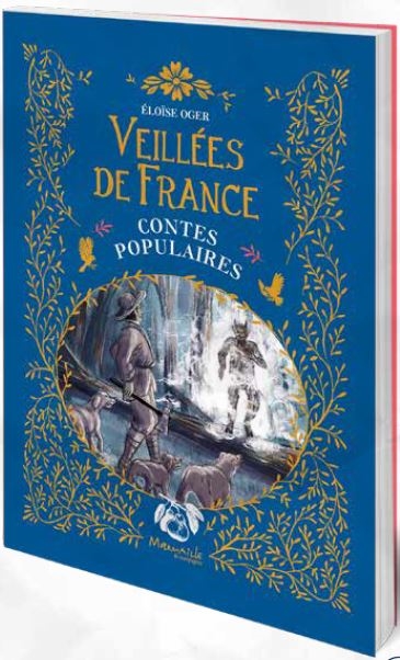 Veillées de France : contes populaires
