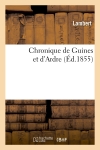 Chronique de Guines et d'Ardre (Ed.1855)