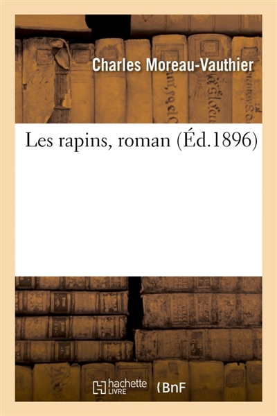 Les rapins, roman