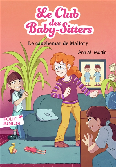Le Club des baby-sitters. Vol. 21. Le cauchemar de Mallory