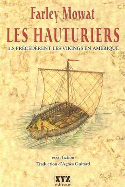 Les hauturiers : ils précédèrent les Vikings en Amérique : essai fiction