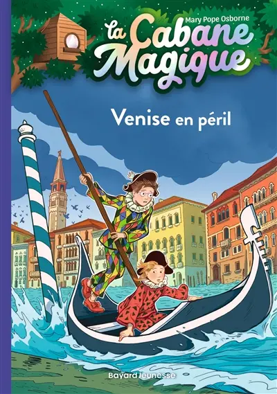 La cabane magique. Vol. 28. Venise en péril