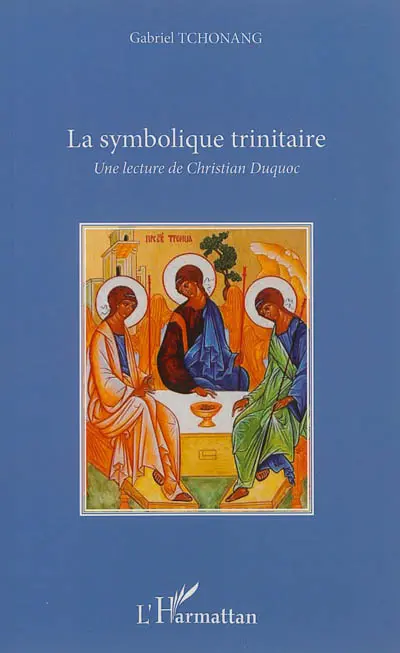La symbolique trinitaire : une lecture de Christian Duquoc