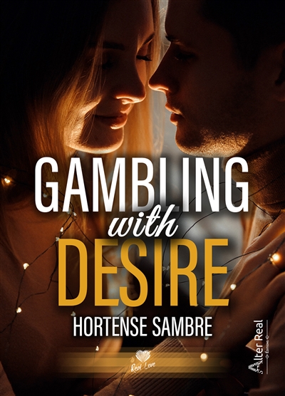 GAMBLING WITH DESIRE