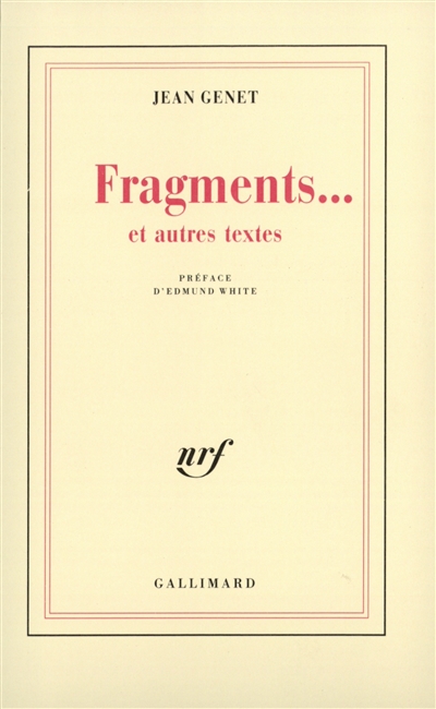 Fragments... : et autres textes
