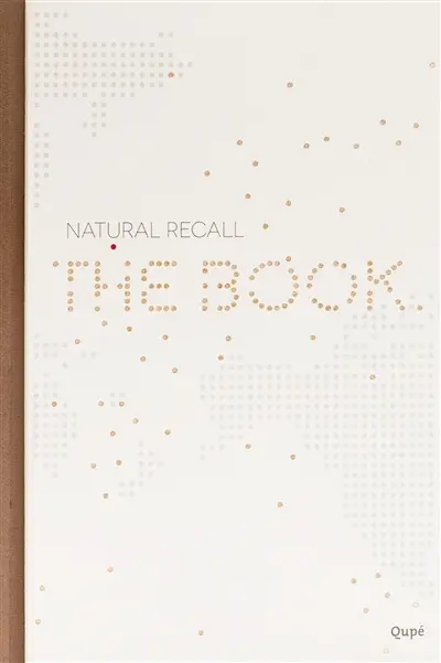 Natural recall : the book