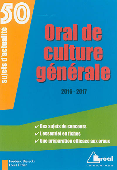 Oral de culture générale : 50 sujets d'actualité