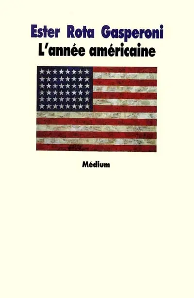 L'année américaine