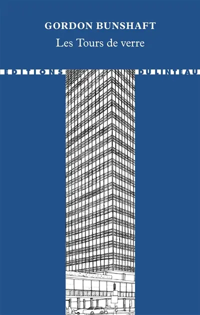 Les tours de verre