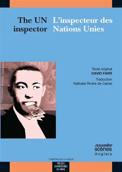 The UN inspector. L'inspecteur des Nations Unies