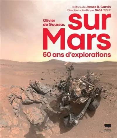 Sur Mars : 50 ans d'explorations martiennes