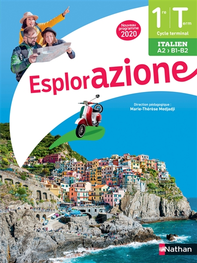 Esplorazione, italien 1re-terminale, A2-B1-B2 : nouveau programme 2020