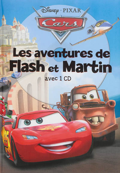 Cars : les aventures de Flash et Martin