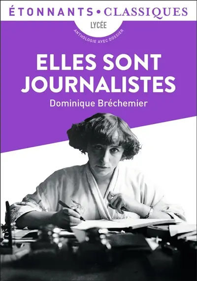 Elles sont journalistes : lycée