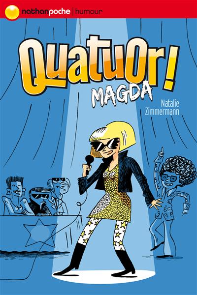 Quatuor !. Vol. 2. Magda