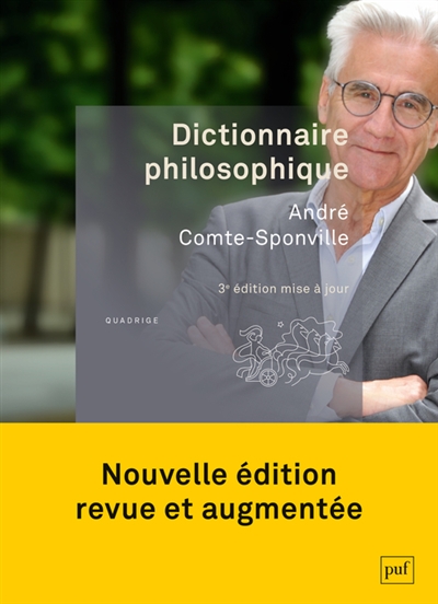 Dictionnaire philosophique - André Comte-Sponville