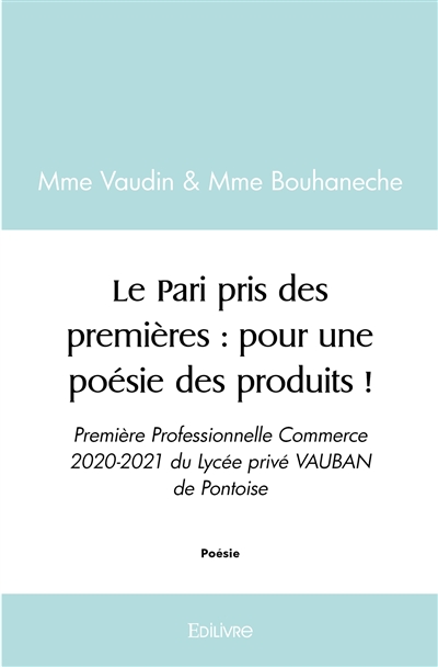 Le pari pris des premières...