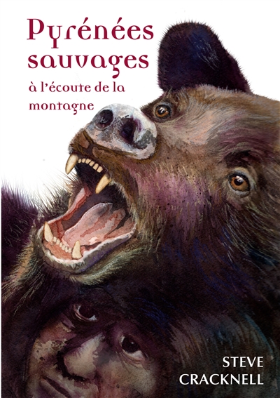 Pyrénées sauvages : à l'écoute de la montagne