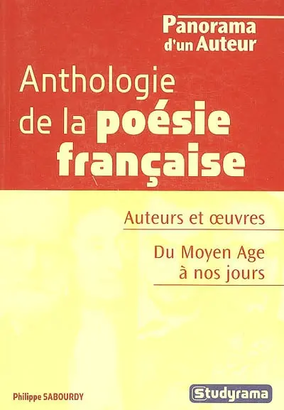 Anthologie de la poésie française, du Moyen à nos jours