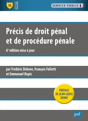 Précis de droit pénal et de procédure pénale