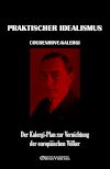 Praktischer Idealismus :...