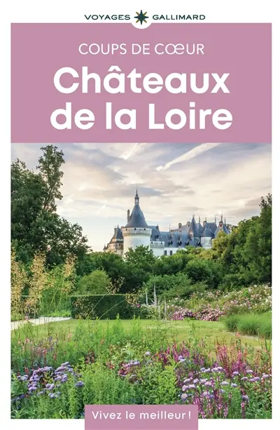 Châteaux de la Loire