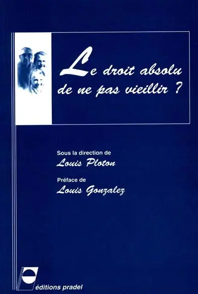 Le droit absolu de ne pas vieillir ?