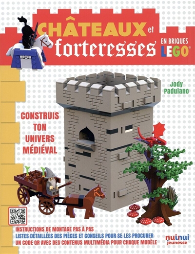 Châteaux et forteresses en briques Lego : construis ton univers médiéval