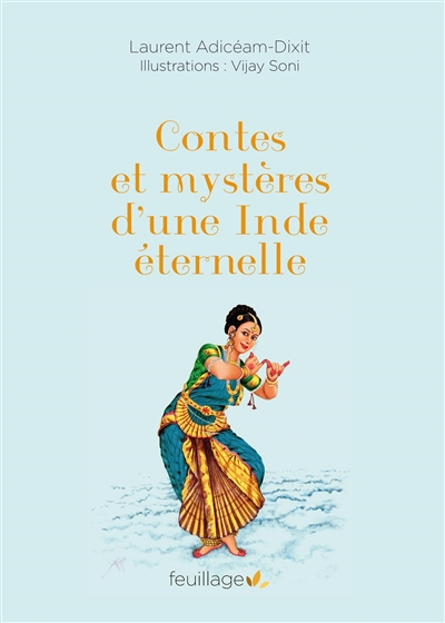 Contes et mystères d'une Inde éternelle