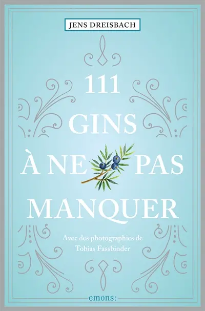 111 gins à ne pas manquer