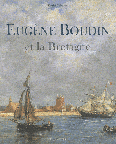 Eugène Boudin et la Bretagne