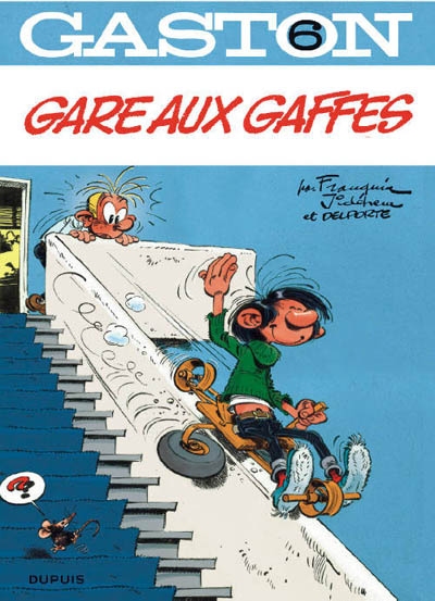 GASTON 6 Gare aux Gaffes