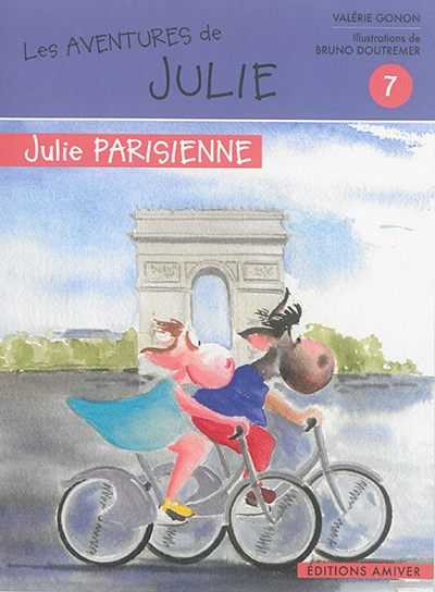 Les aventures de Julie. Vol. 7. Julie parisienne