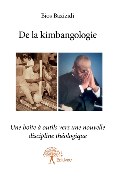 De la kimbangologie : Une...